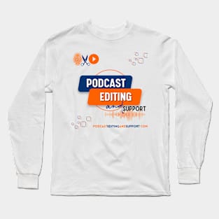 Podcast Editing and Support Show Artwork Long Sleeve T-Shirt